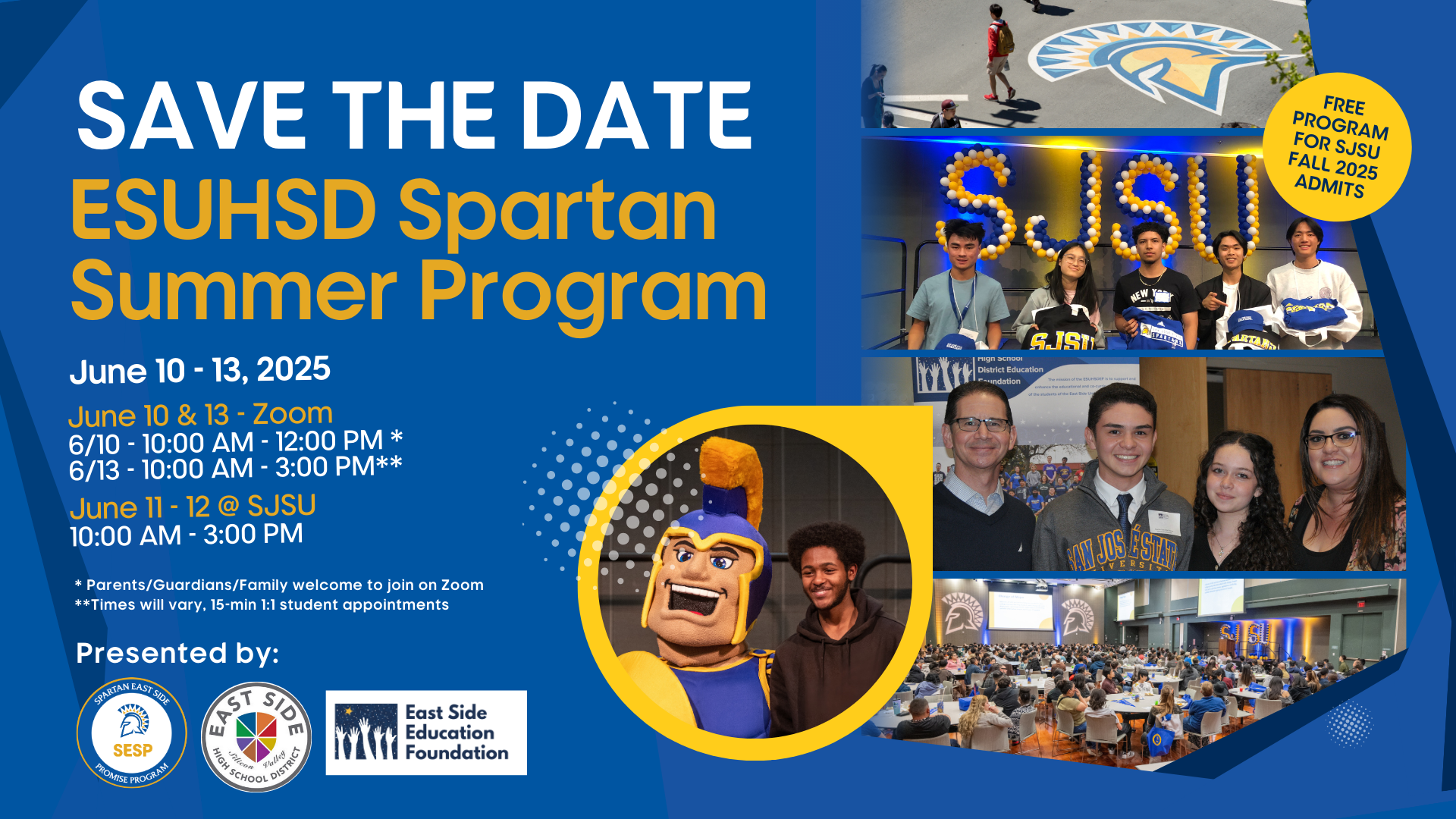 ESUHSD Spartan Summer Program ESUHSD Spartan Summer Program